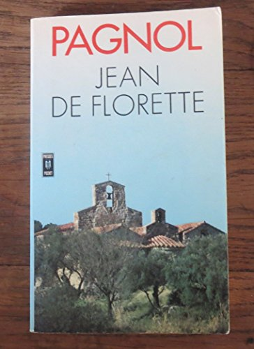 L'eau des collines, tome 1 : Jean de Florette