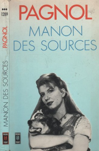 L'eau des collines, Tome 2 : Manon des sources