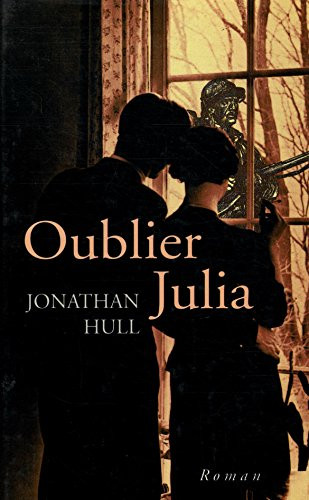 Oublier Julia