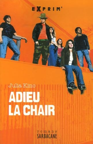 Adieu la chair