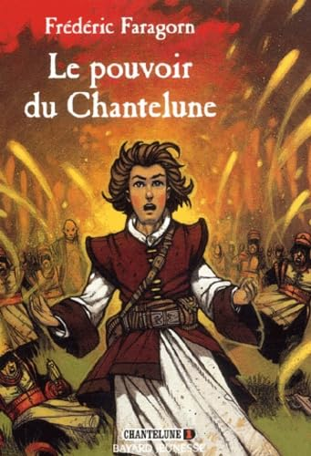 La pouvoir de Chantelune Chantelune 1