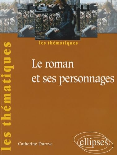 Le roman et ses personnages