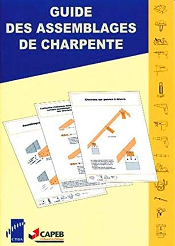 Guide des assemblages de charpente