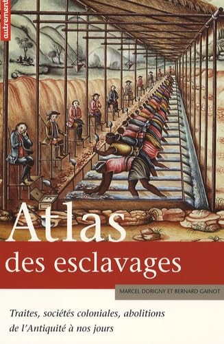 Atlas des esclavages