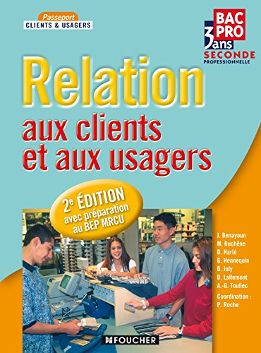 Relation aux clients et aux usagers