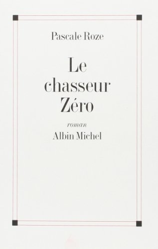 Le chasseur Zéro