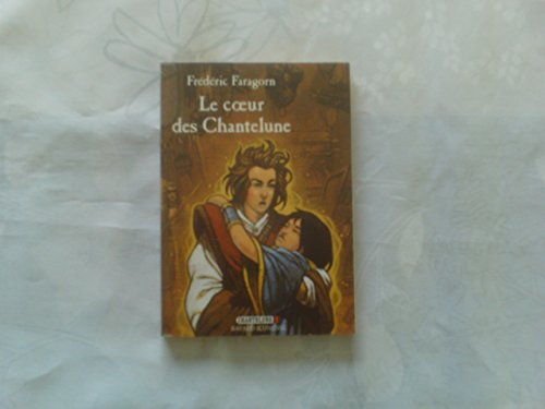 Le coeur des Chantelune