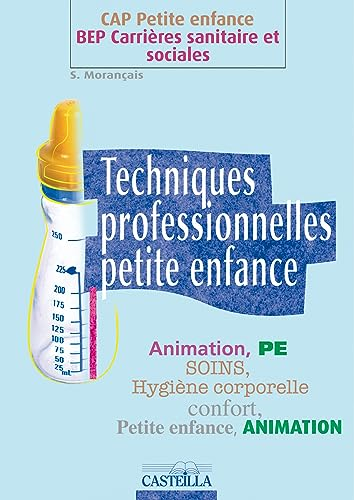 Techniques professionnelles petite enfance