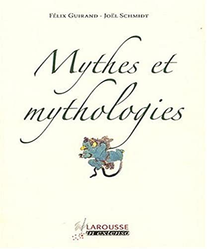 Mythes et mythologies