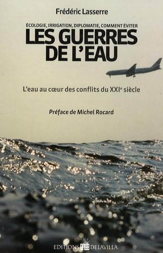 Écologie, irrigation, diplomatie, comment éviter les guerres de l'eau