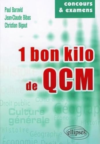 1 bon kilo de QCM