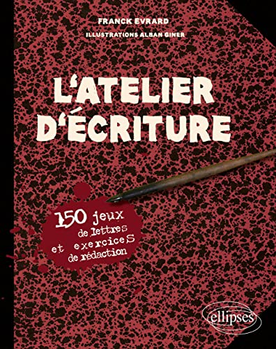 L'atelier d'écriture