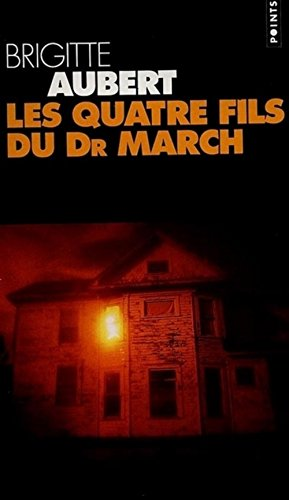 Les quatre fils du Dr March