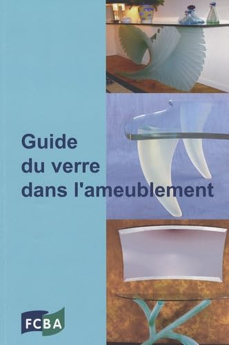 Guide du verre dans l'ameublement