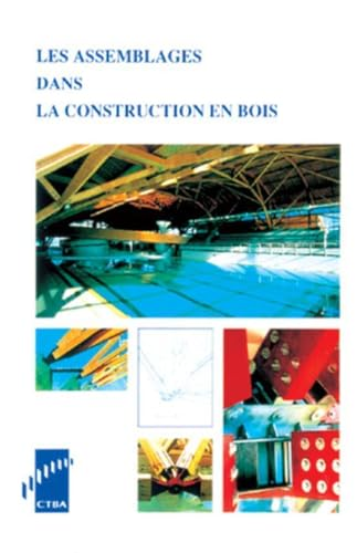 Les assemblages dans la construction en bois