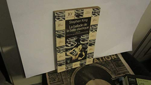 La ballade de la balle élastique / L'homme qui refusait de serrer la main