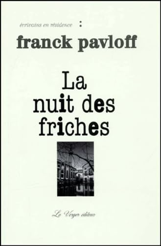 La nuit des friches