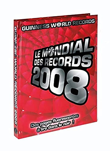 Le mondial des records 2008