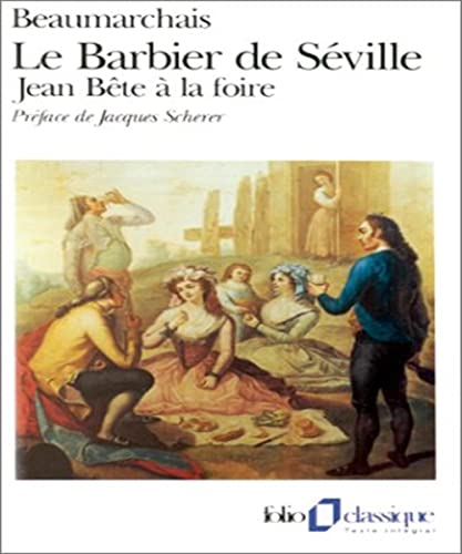 Le barbier de Séville / Jean Bête à la foire