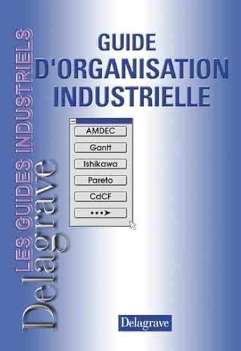 Guide d'organisation industrielle