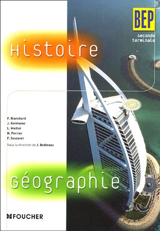 Histoire géographie BEP seconde, terminale