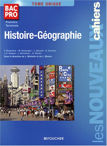 Histoire-géographie Bac Pro Première Terminale