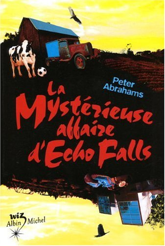 La mystérieuse affaire d'Echo Falls