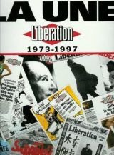 La une : Libération 1973-1997