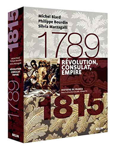 Révolution, Consulat, Empire