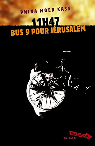 11h47 bus 9 pour Jérusalem