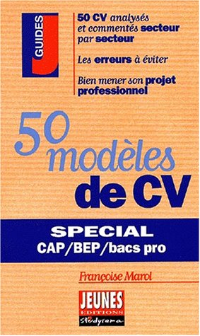 50 modèles de CV spécial CAP, BEP, BACS PRO