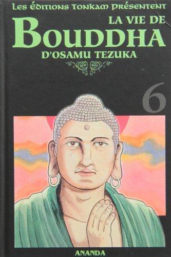 Bouddha. Volume 6 Ananda