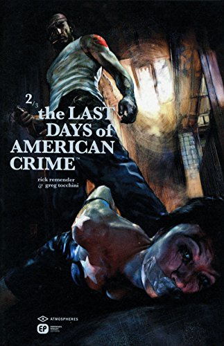 The last days of american crime