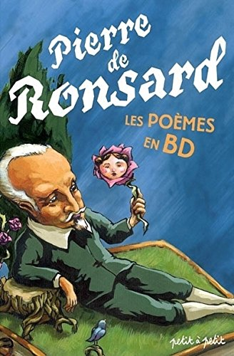 Poèmes de Ronsard en bandes dessinées...