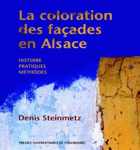 La coloration des façades en Alsace