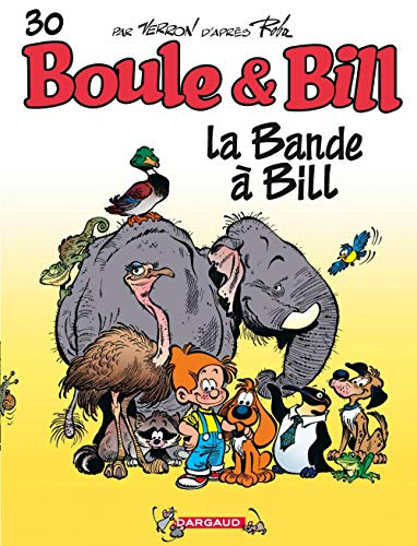 Boule et Bill, tome 30 : La Bande à Bill