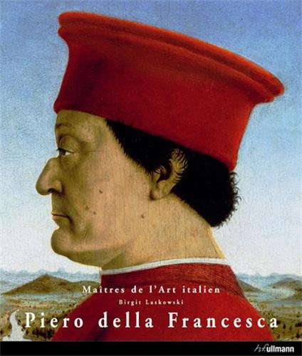 Piero della Francesca, 1416/17-1492