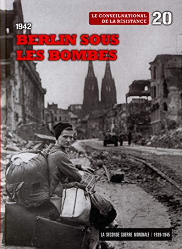 Berlin sous les bombes